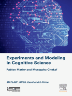 Experiments and Modeling in Cognitive Science: MATLAB, SPSS, Excel and E-Prime