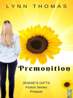 Premonition: Jennie's Gifts