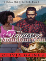 The Tennessee Mountain Man: Modern Mail Order Brides, #8