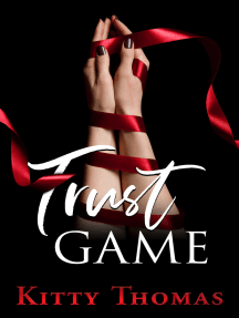 Trust Game by Kitty Thomas - Ebook | Scribd