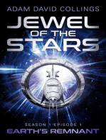 Jewel of The Stars. Season 1 Episode 1: The Remnant: Jewel of The Stars, #1