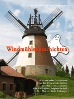 Windmühlengeschichten: Märchenhafte Geschichten aus der Windmühle Meißen (bei Minden) von Renate Maschmeier, Monika Schäfer, Brigitta Rudolf, Gabi Hohmeyer und Susi Menzel