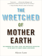 The Wretched of Mother Earth