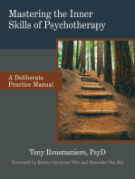 Mastering the Inner Skills of Psychotherapy: A Deliberate Practice Manual