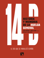 14D, historia y memoria de la huelga general: El día que se paralizó España
