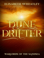 Dunedrifter: Warlords of the Sandsea, #2