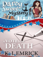 A Vote For Death: A Darcy Sweet Cozy Mystery, #24