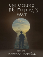 Unlocking the Future's Past
