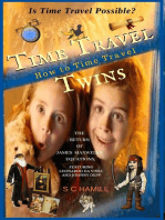 Is Time Travel Possible? Time Travel Twins. How to Time Travel. The Return of James Maxwells Quantum Equations. Featuring Leonardo Da Vinci and Johnny Depp