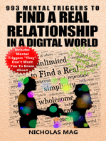 993 Mental Triggers to Find a Real Relationship in a Digital World