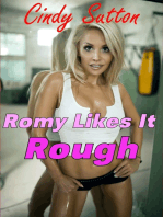 Romy Likes It Rough
