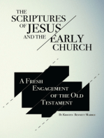 The Scriptures of Jesus and the Early Church