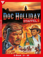 Doc Holliday Staffel 3 – Western: E-Book 21-30