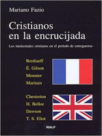 Cristianos en la encrucijada: Los intelectuales cristianos en el período de entreguerras