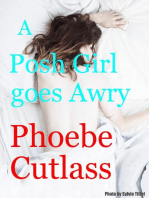A Posh Girl goes Awry