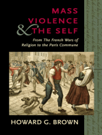Mass Violence and the Self: From the French Wars of Religion to the Paris Commune