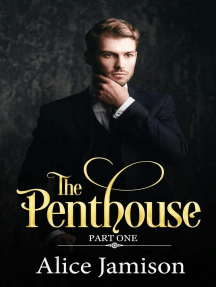 The Penthouse Part One by Alice Jamison (Ebook) - Read free for 30 ...