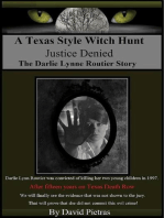 A Texas Style Witch Hunt