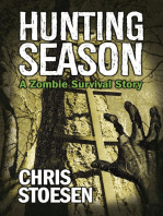 Hunting Season: A Zombie Survival Story, #2