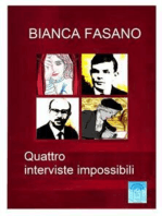 Quattro interviste impossibili