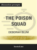 Summary: "The Poison Squad: One Chemist's Single-Minded Crusade for Food Safety at the Turn of the Twentieth Century" by Deborah Blum | Discussion Prompts