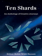 Ten Shards: An Anthology of Creative Journeys