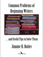 Common Problems of Beginning Writers . . . and Useful Tips to Solve Them
