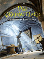 Das Unkrautland - Band 2: Das Geheimnis der Schwarzen Hütte