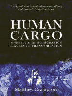 Human Cargo: Stories and Songs of Emigration, Slavery & Transportation