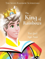 The King of Rainbows: The Seven Rainbow Superstars, #1