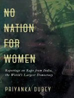 No Nation for Women: Reportage on Rape from India, the World's Largest Democracy