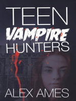 Teen Vampire Hunters