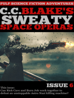 C. C. Blake's Sweaty Space Operas, Issue 6