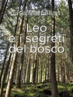 Leo e i segreti del bosco