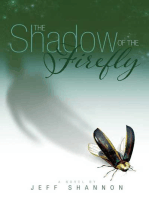 The Shadow of the Firefly