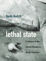 Lethal State: A History of the Death Penalty in North Carolina