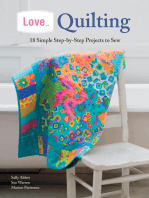 Love... Quilting: 18 Simple Step-by-Step Projects to Sew