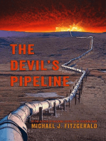 The Devil's Pipeline