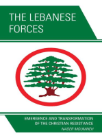The Lebanese Forces: Emergence and Transformation of the Christian Resistance