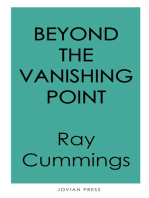 Beyond the Vanishing Point