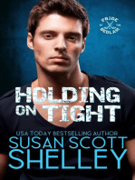 Holding On Tight: Pride of the Bedlam, #2