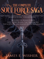 The Complete Soul Force Saga: Soul Force Saga