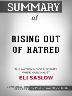 Summary of Rising Out of Hatred: The Awakening of a Former White Nationalist