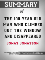 Summary of The 100-Year-Old Man Who Climbed Out the Window and Disappeared