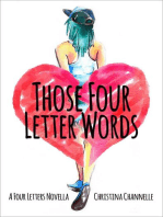 Those Four Letter Words: Four Letters, #0.5