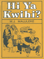 Hi Ya Kwihi?