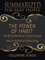 The Power of Habit - Summarized for Busy People: Why We Do What We Do In Life and Business: Based on the Book by Charles Duhigg