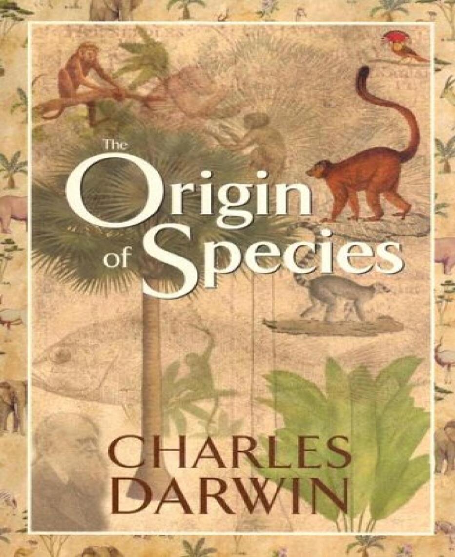 The Origin Of Species Chapter 55 Read The Origin of Species Online by Charles Darwin | Books