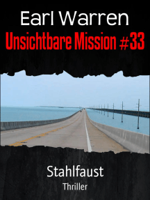 Unsichtbare Mission #33: Stahlfaust