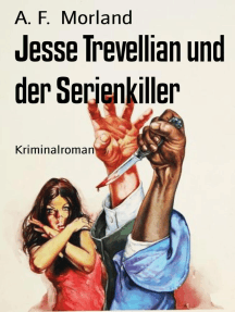 Jesse Trevellian und der Serienkiller: Kriminalroman